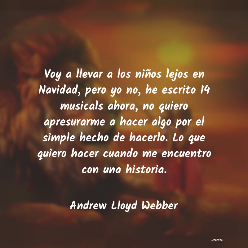 Frases de Andrew Lloyd Webber