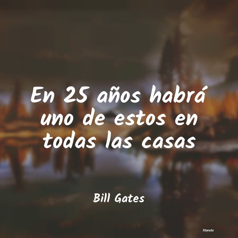 Frases de Bill Gates