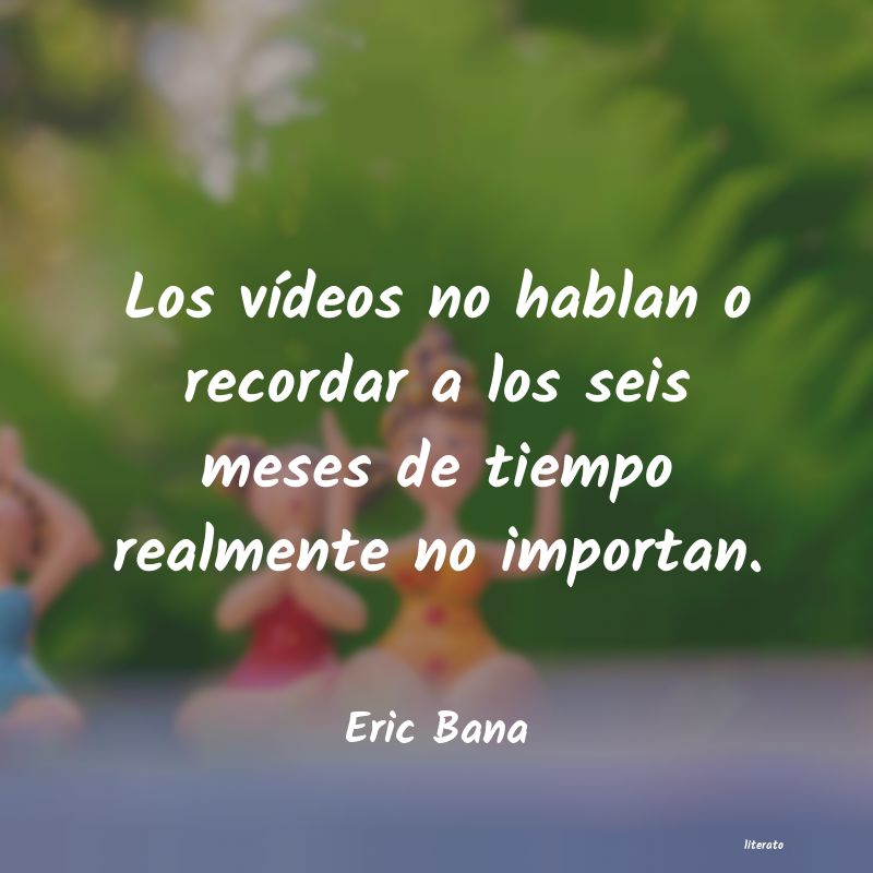 Frases de Eric Bana