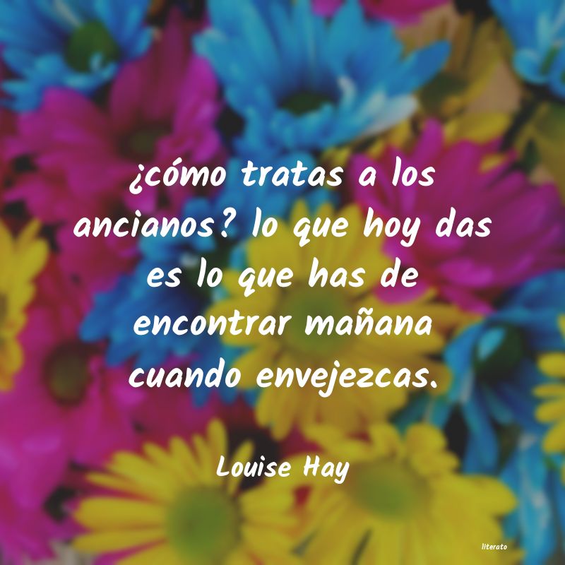 frases de Louise Hay
