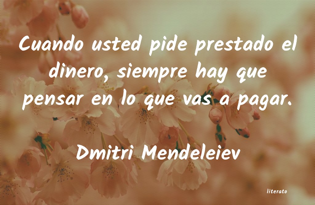 frases de Dmitri Mendeleiev