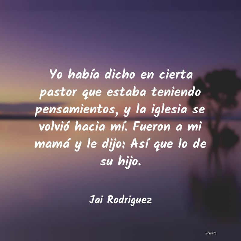 frases de Jai Rodriguez