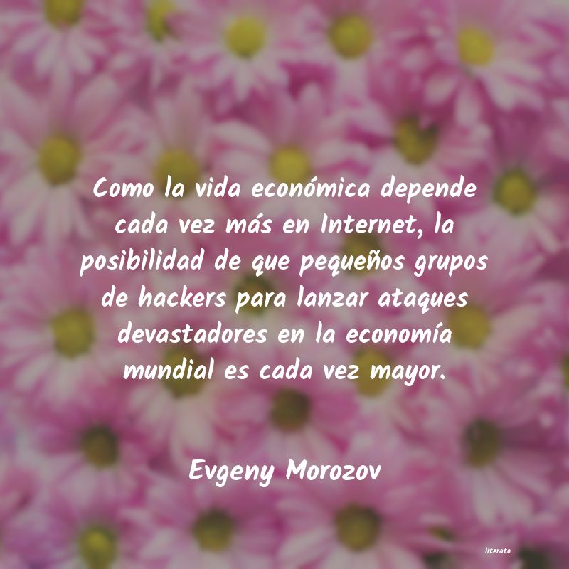 Frases de Evgeny Morozov