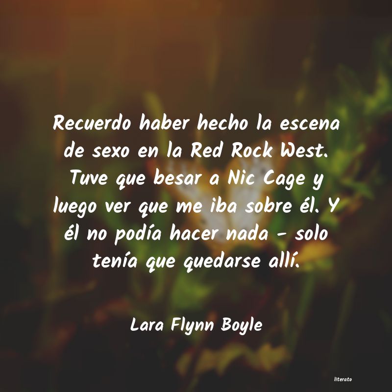 frases de Lara Flynn Boyle
