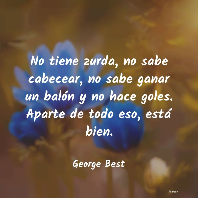 frases de George Best