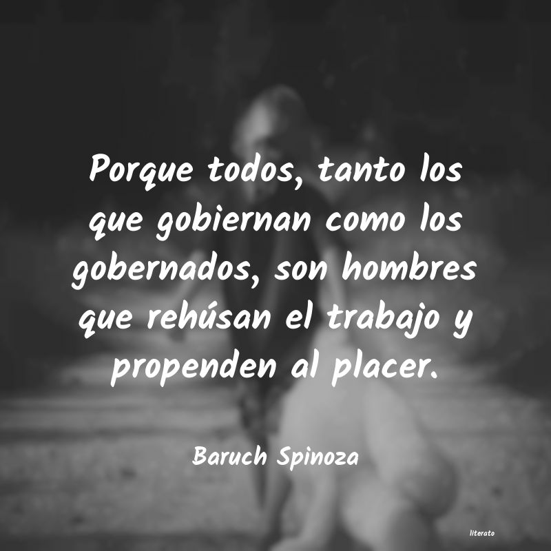 Frases de Baruch Spinoza