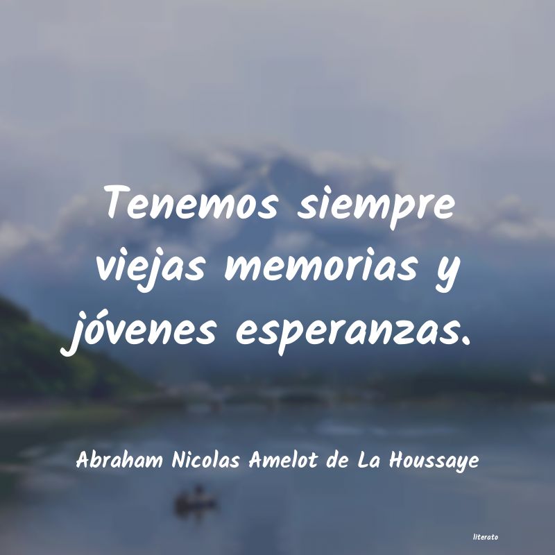 Frases de Abraham Nicolas Amelot de La Houssaye