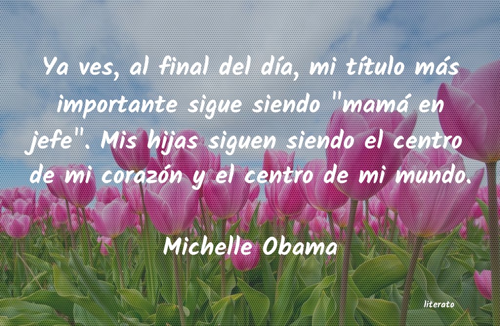 frases de Michelle Obama