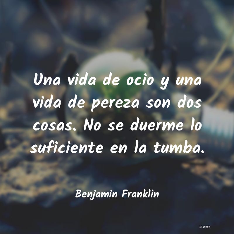 Frases de Benjamin Franklin