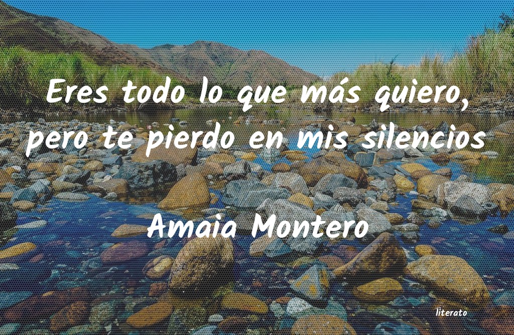 Frases de Amaia Montero