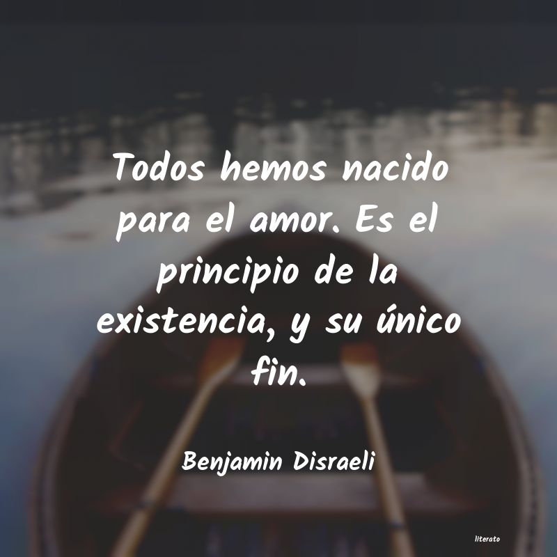 Frases de Benjamin Disraeli