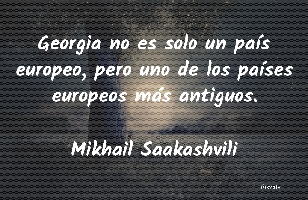 Frases de Mikhail Saakashvili