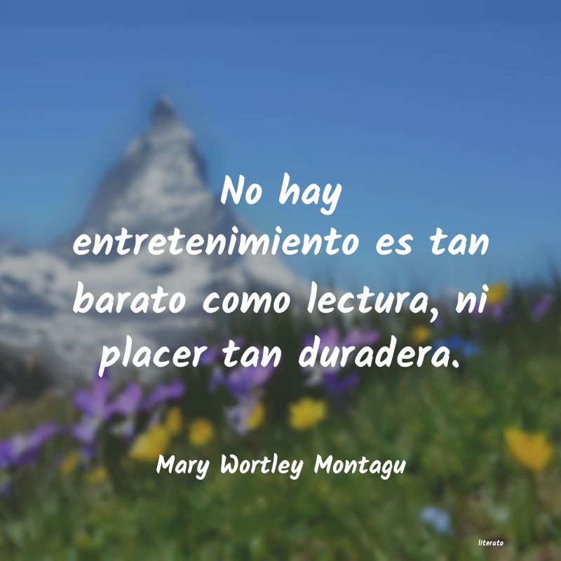 Frases de Mary Wortley Montagu