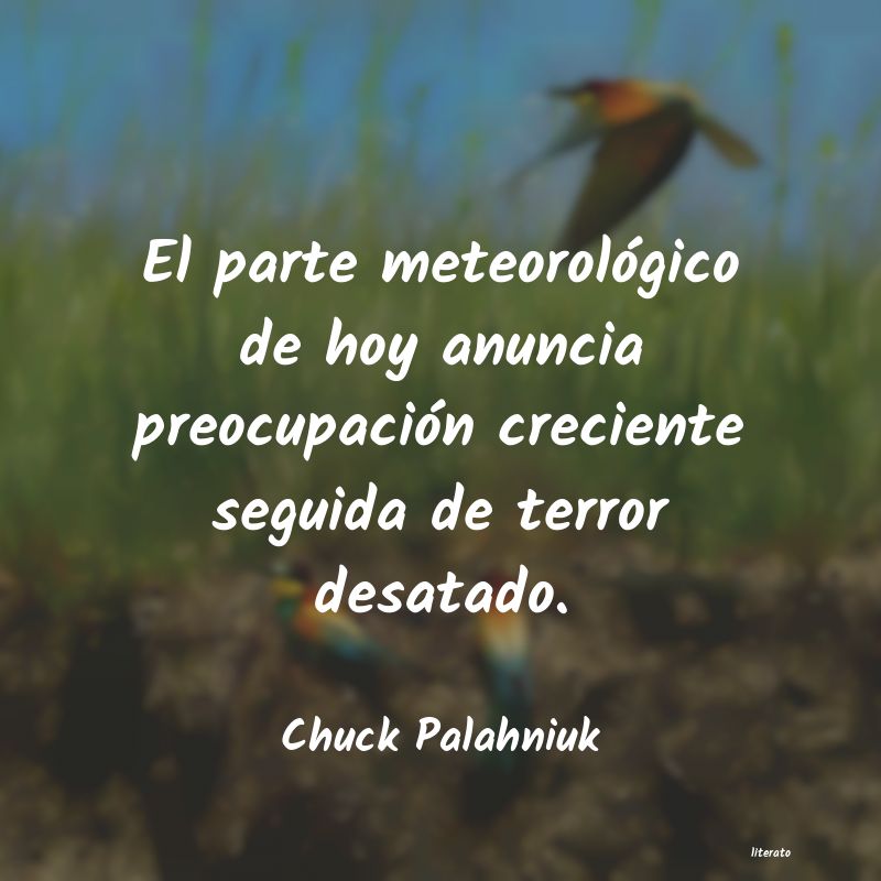 Frases de Chuck Palahniuk