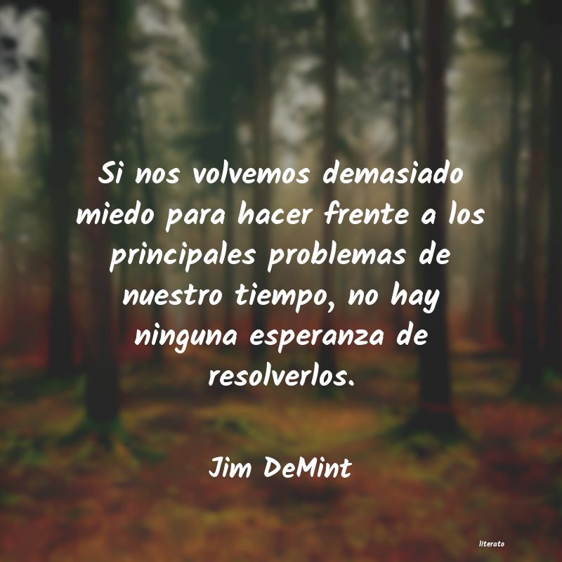 Frases de Jim DeMint