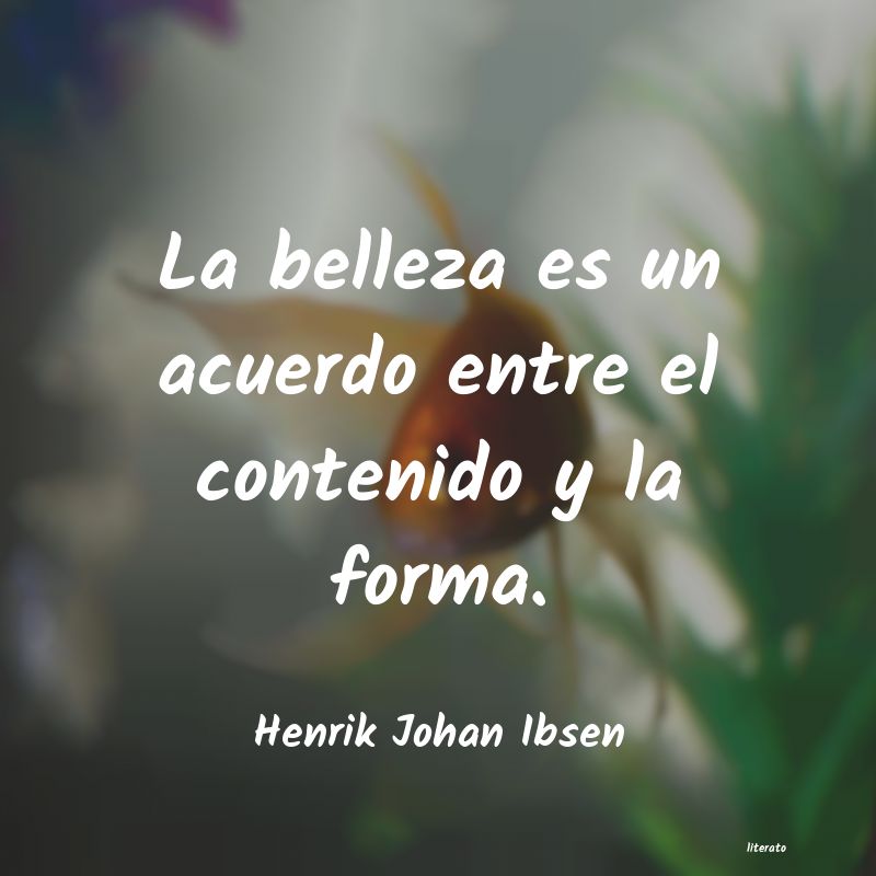 Frases de Henrik Johan Ibsen