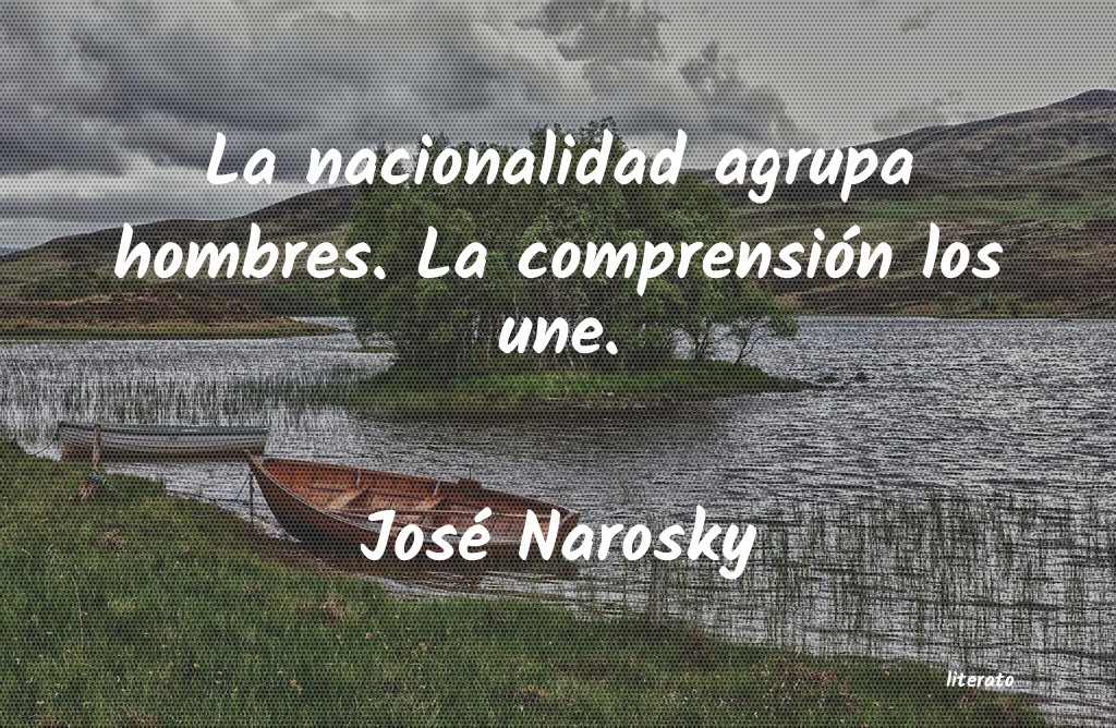 frases de JosÃ© Narosky