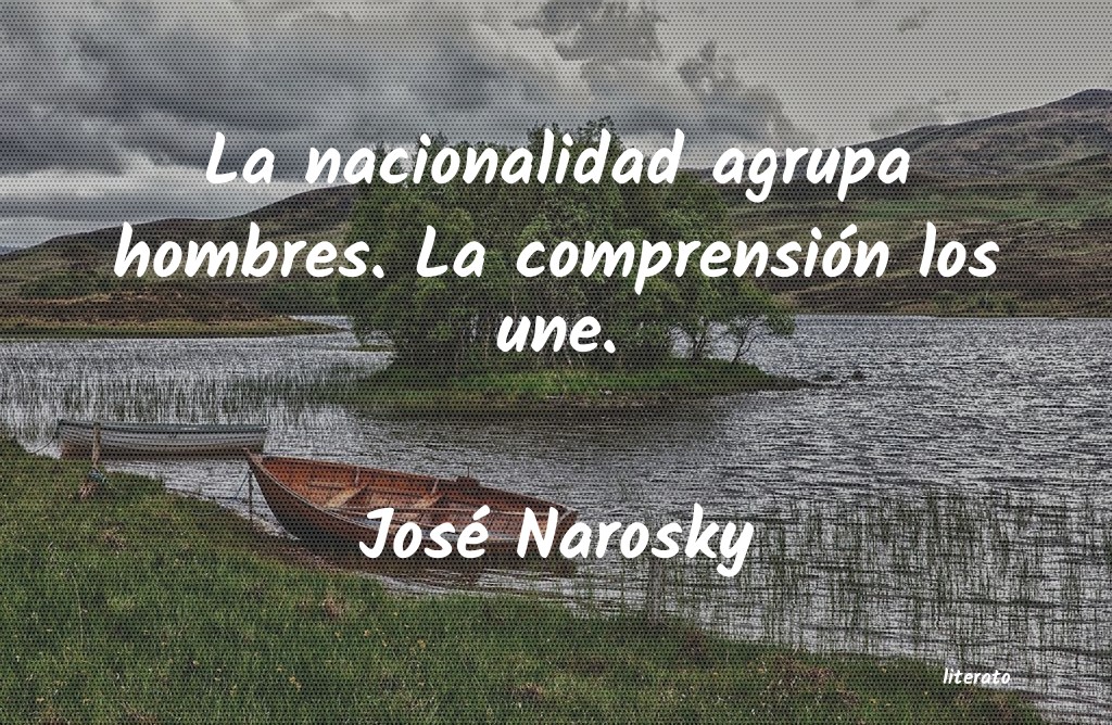 Frases de José Narosky