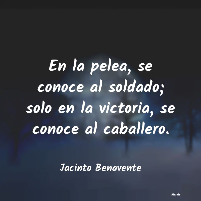 Frases de Jacinto Benavente