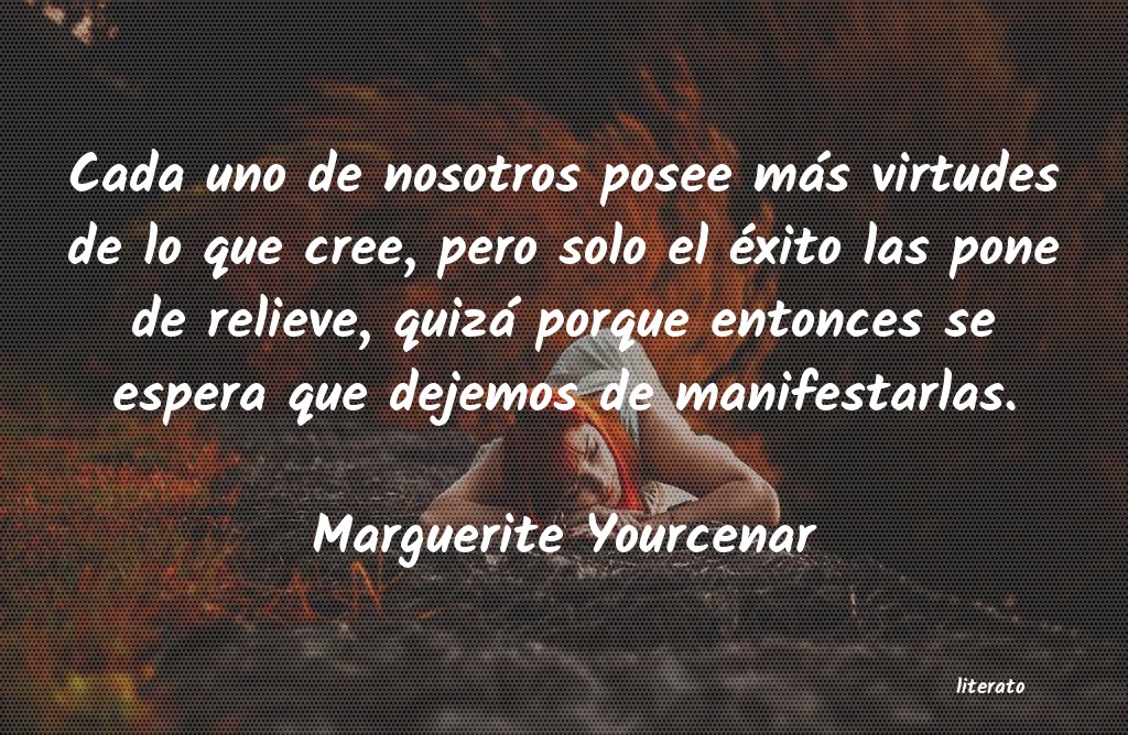 Frases de Marguerite Yourcenar