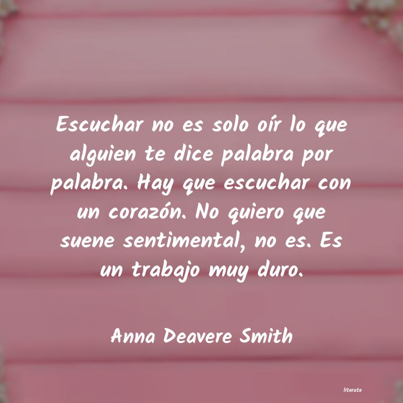 frases de Anna Deavere Smith