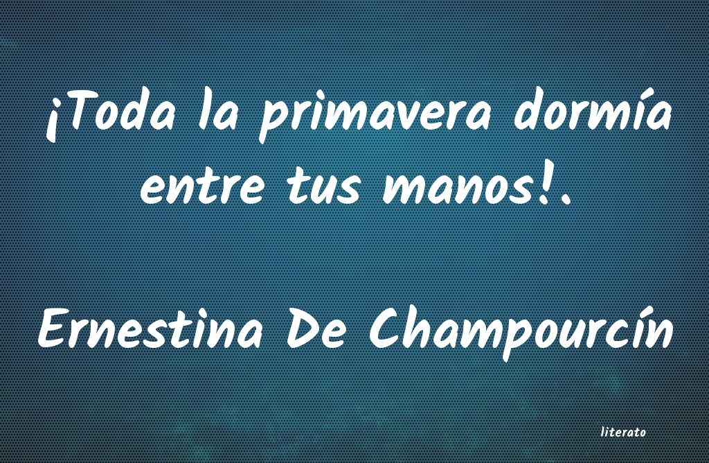 Frases de Ernestina De Champourcín