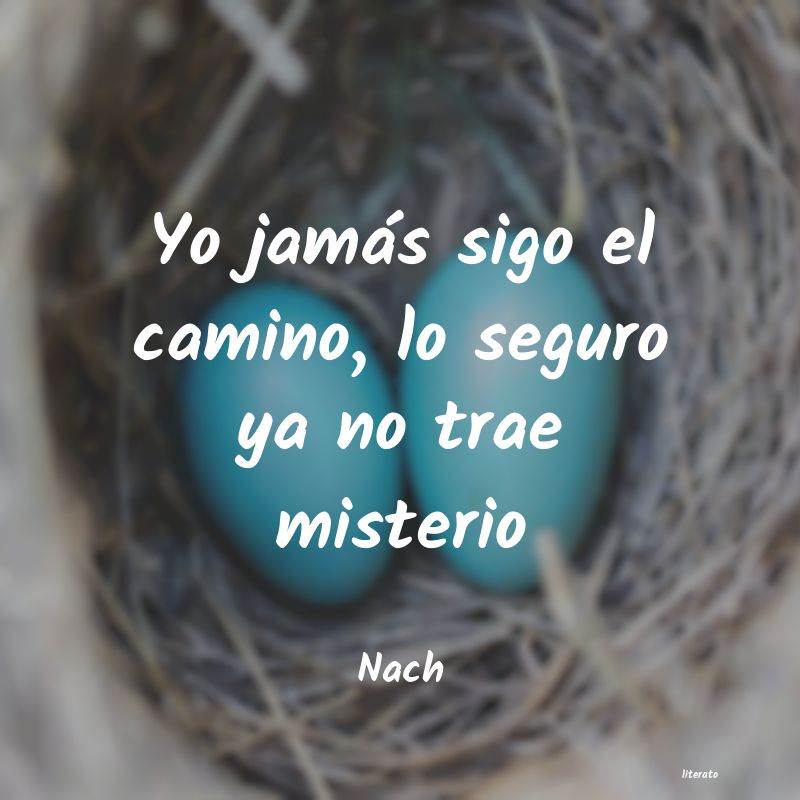 Frases de Nach