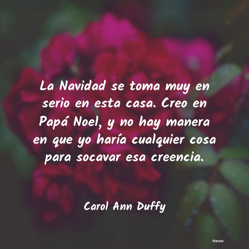 Frases de Carol Ann Duffy