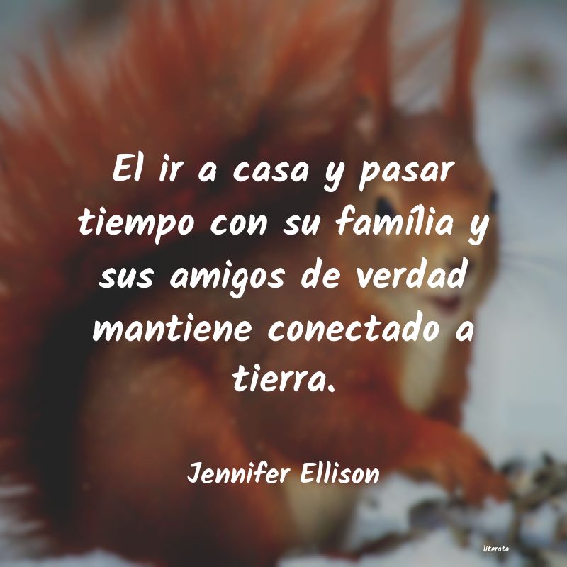 Frases de Jennifer Ellison