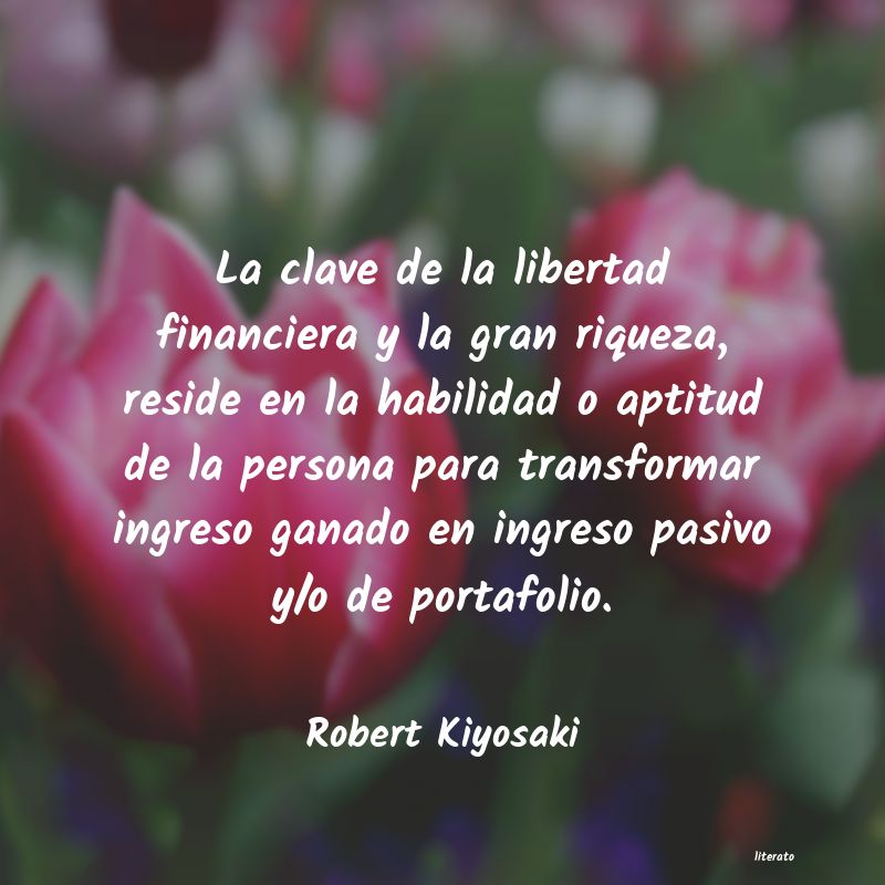frases de Robert Kiyosaki