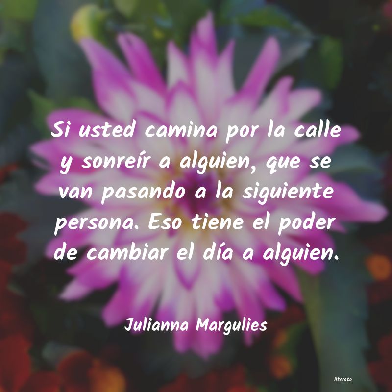 Frases de Julianna Margulies