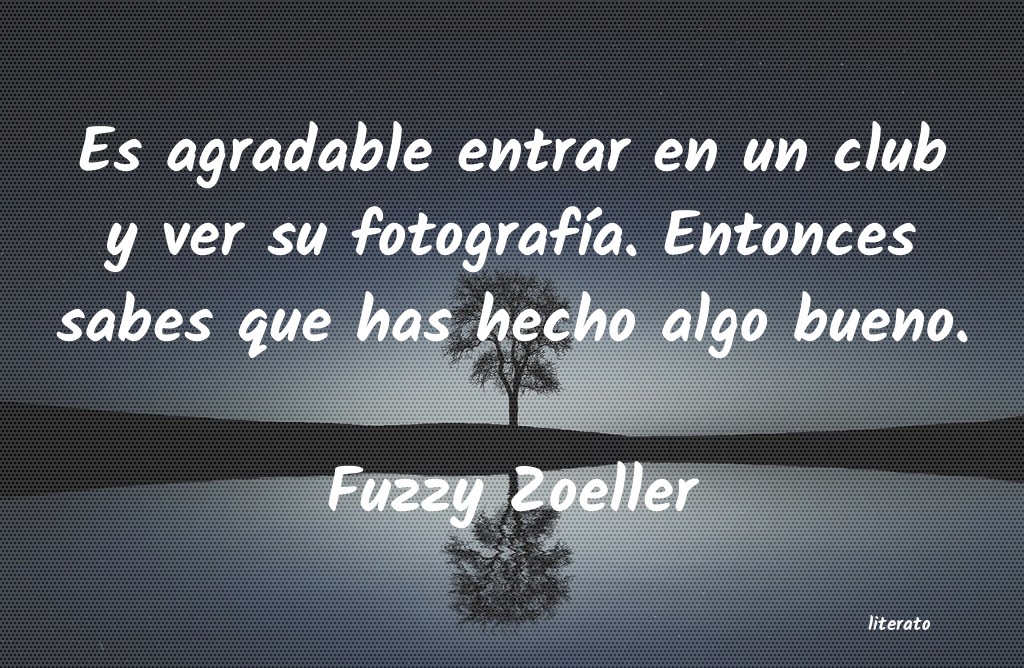 Frases de Fuzzy Zoeller