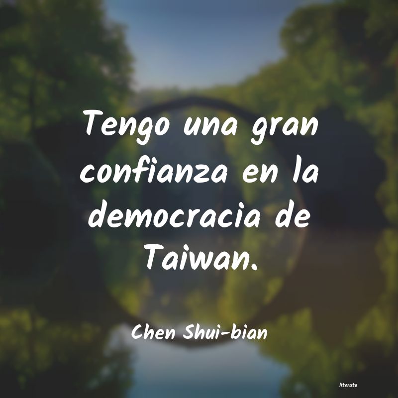 Frases de Chen Shui-bian