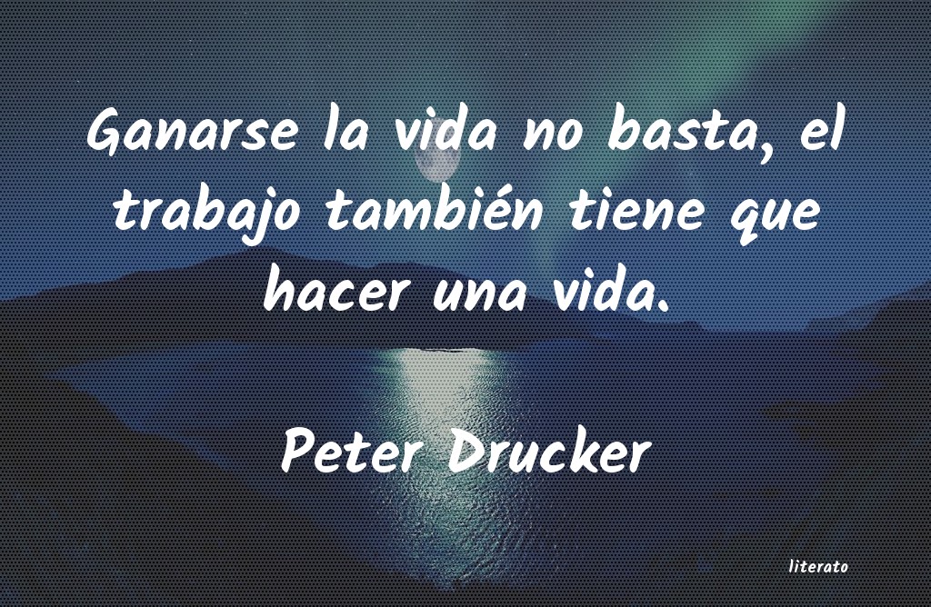 Frases de Peter Drucker