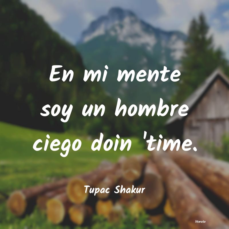 Frases de Tupac Shakur