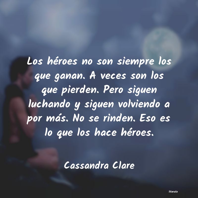 Frases de Cassandra Clare