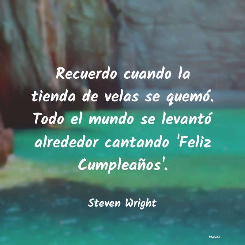 Frases de Steven Wright