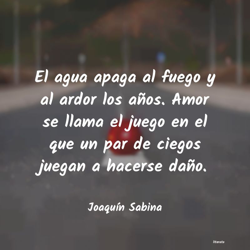 Frases de Joaquín Sabina