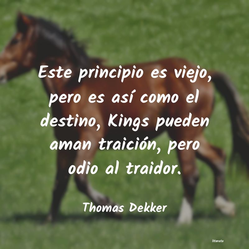 Frases de Thomas Dekker