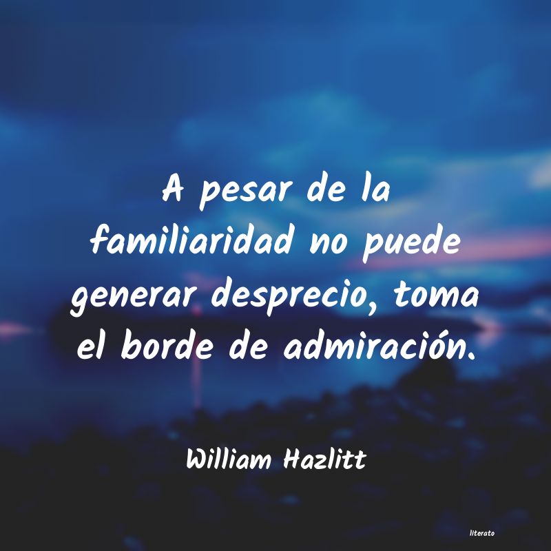 Frases de William Hazlitt