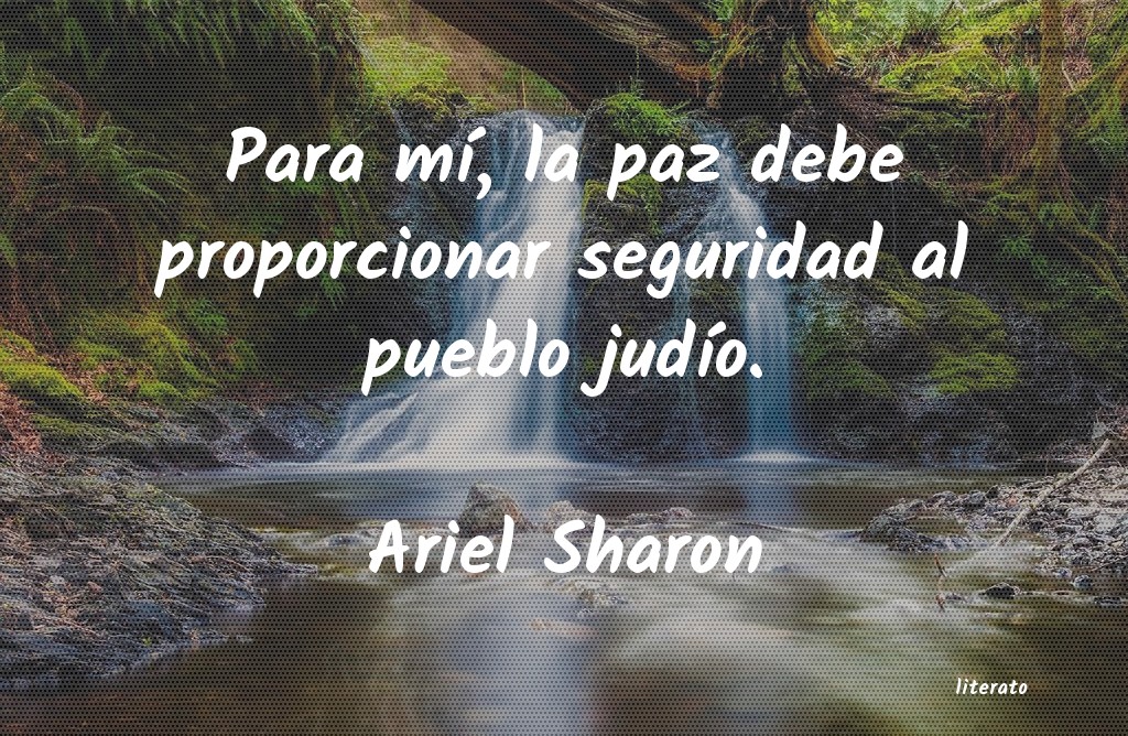 Frases de Ariel Sharon