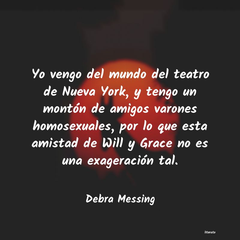 Frases de Debra Messing