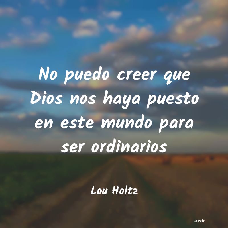 frases de Lou Holtz