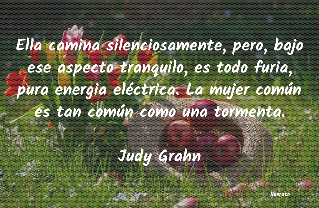 Frases de Judy Grahn