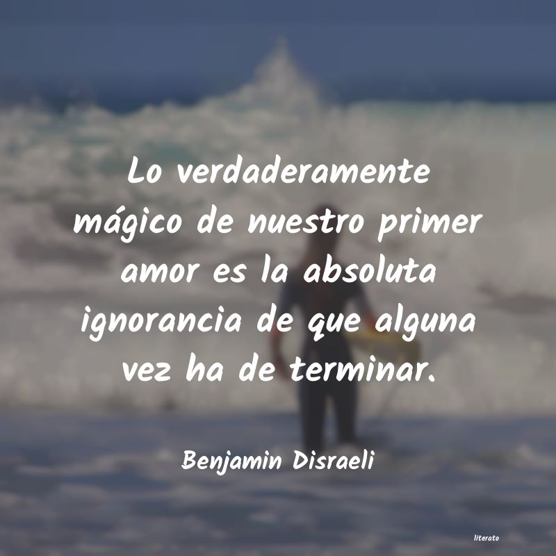 Frases de Benjamin Disraeli