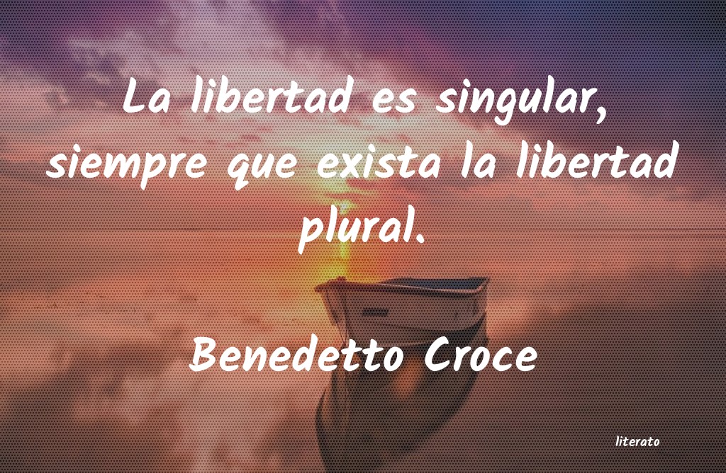 Frases de Benedetto Croce