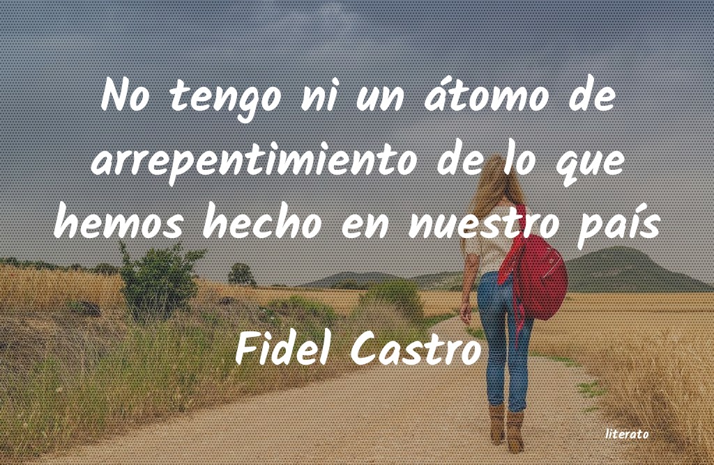 frases de Fidel Castro