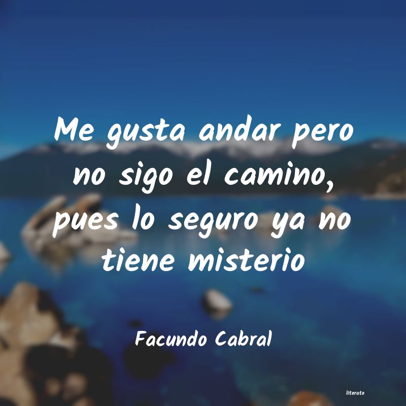 facundo cabral eso a lo que llamamos problemas son