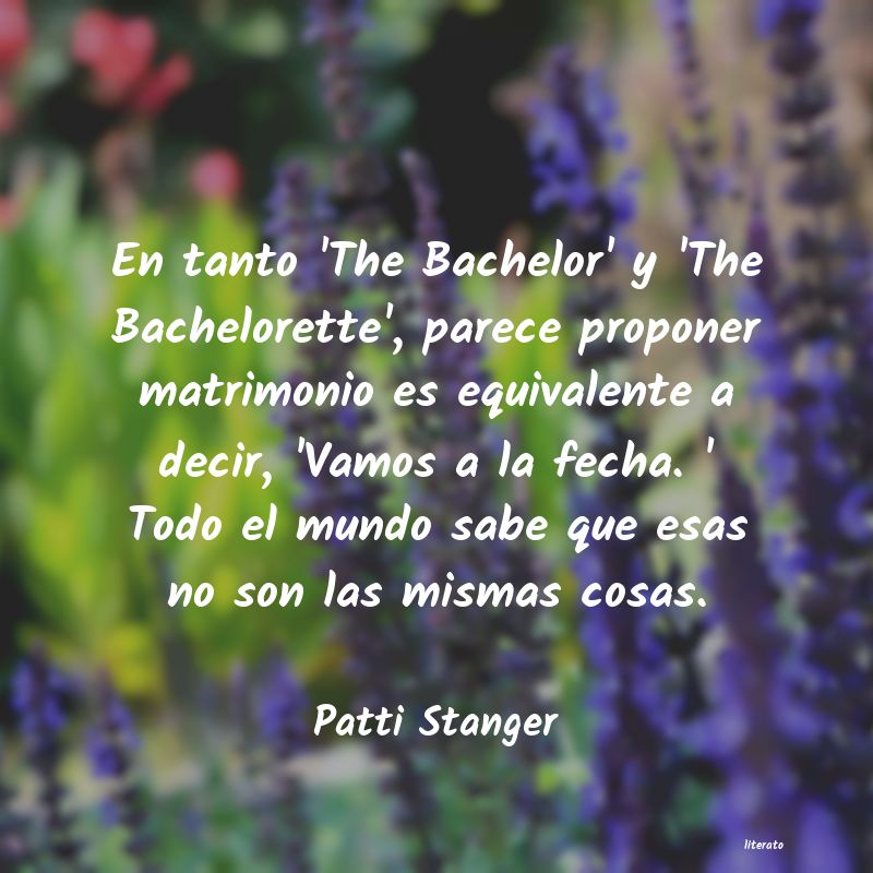 frases de Patti Stanger