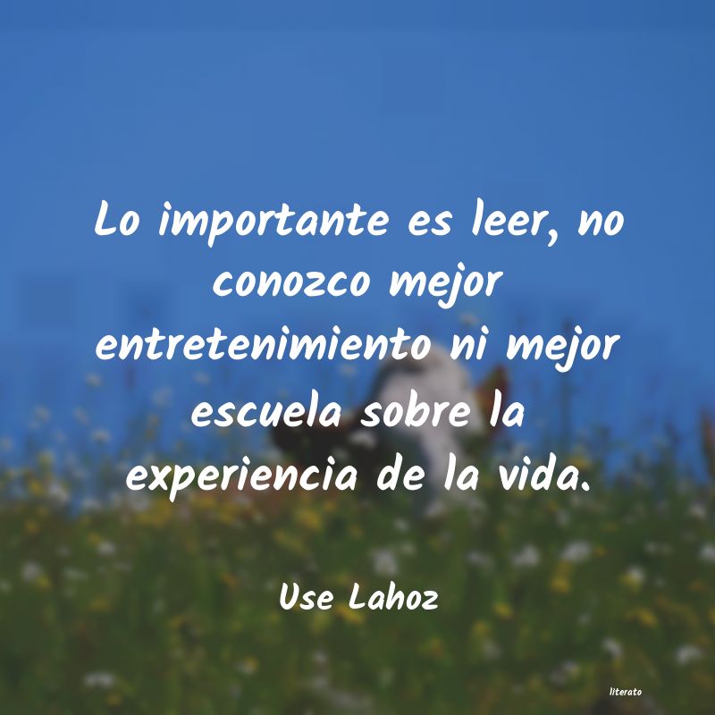 Frases de Use Lahoz